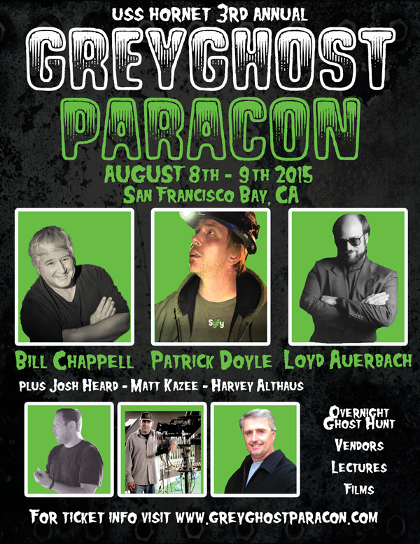 Grey Ghost Paracon Event Paranormal Speakers Bill Chappell guest appearance USS Hornet